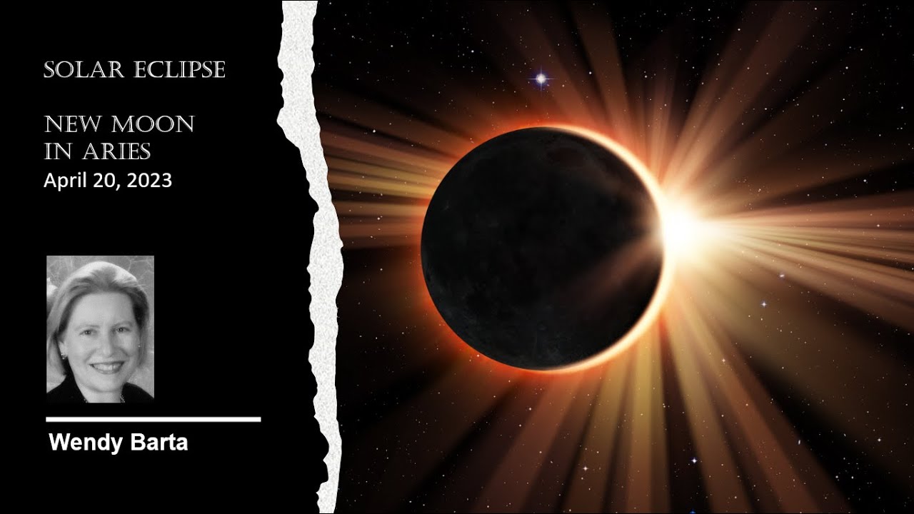 Solar Eclipse & New Moon in Aries on Apr 20, 2023 (9 minutes) - YouTube