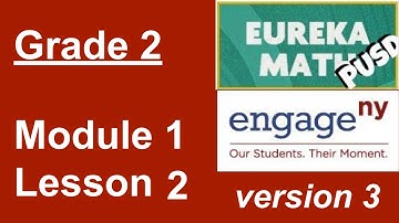 Eureka Math Grade 2 Module 1 Lesson 2