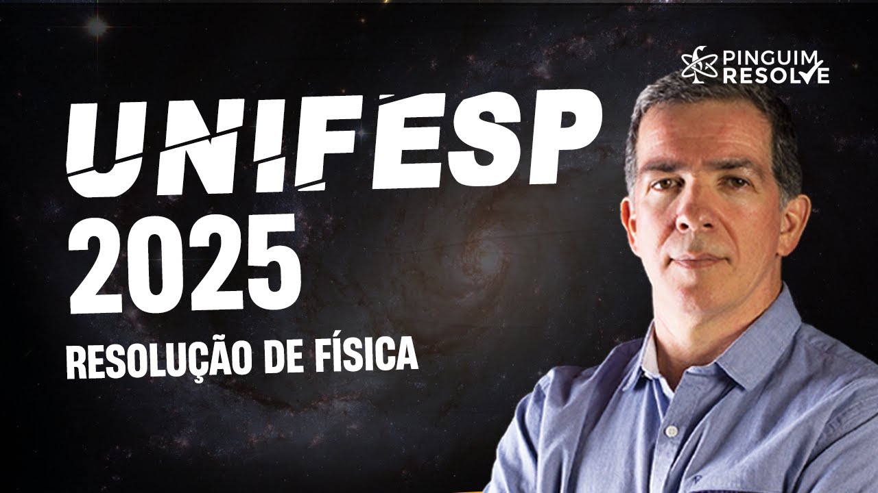 Resolução UNIFESP 2025🐧  Professor Pinguim