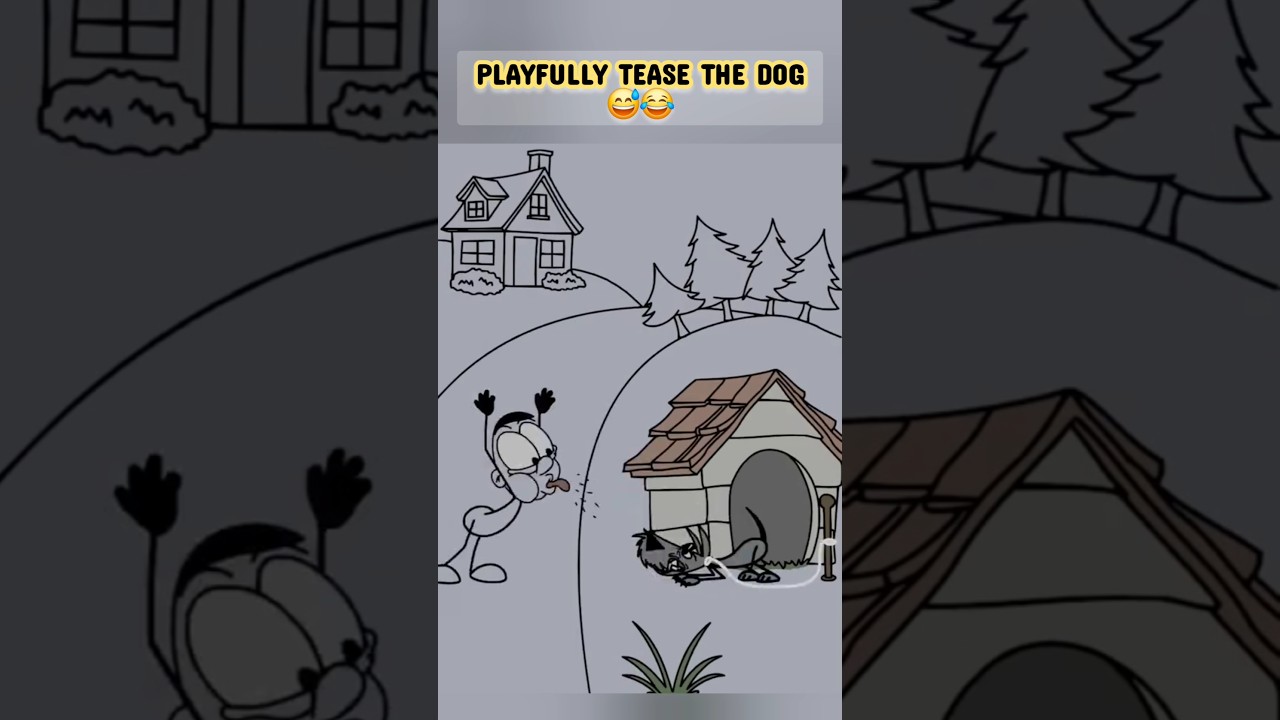 Playfully tease the dog 😅😂 