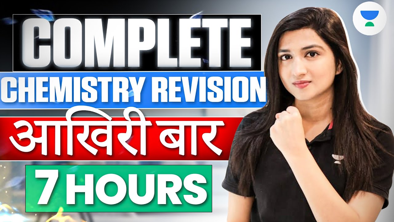 NEET 2024: Complete Chemistry Revision | Maha Marathon | Akansha ...