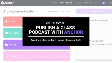 Review: Create a class podcast with Anchor