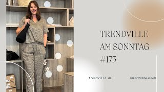 Trendville am Sonntag #173