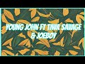 Young john  ft Tiwa savage & Joeboy - Let them know (Lyrics video)