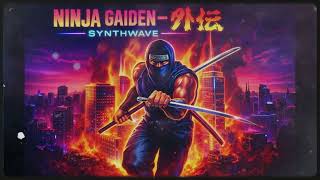 NINJA GAIDEN (1988) — SYNTHWAVE TRIBUTE