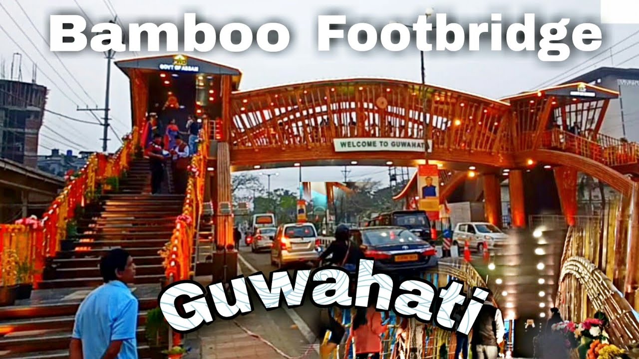 Bamboo Footbridge, Khanapara Sixmile, Guwahati Kene Moja YouTube