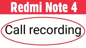 Xiaomi Redmi Note 4 | How To Start Automatically Call Recording