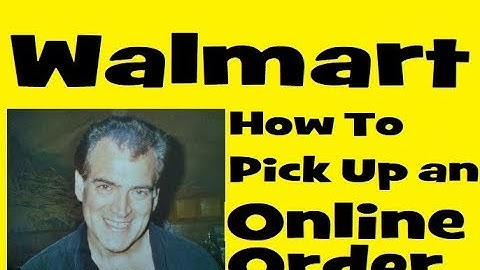 Picking Up a Walmart Order at the Store That I Ordered Online, 2018 Touch Screen