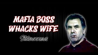 Mafia Boss Makes Wife Disappear