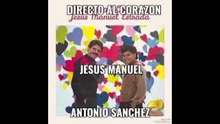 DIRECTO AL CORAZON JESUS MANUEL
