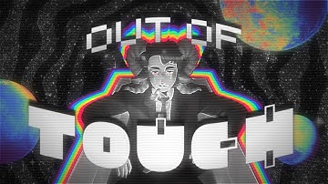 SS ✘ OUT OF TOUCH MEP [#26] (ft. Baker of Affection Studios)