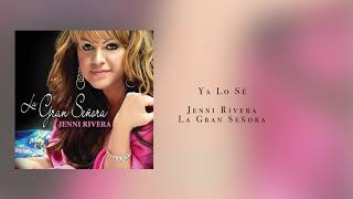 Jenni Rivera - Ya Lo Sé Resimi