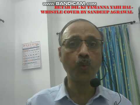 🎵 Betab Dil Ki Tamanna Yehi Hai |  Whistle Cover - by Sandeep Agrawal 🎵 | Hanste Zakhm (1973)