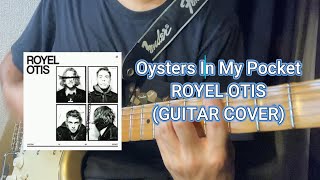 Royel Otis – Oysters In My Pocket (guitar cover) #royelotis  #guitarcover