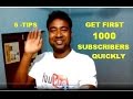 How to Get your First 1000 Subscribers Quickly on YouTube ( 5-TIPS )