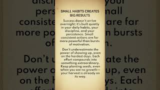 🌱 Small Habits Create Big Results #quotes  #motivation #shorts
