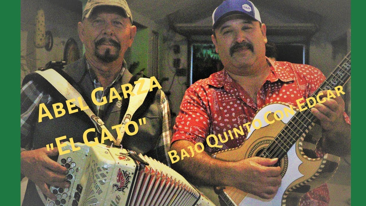 BAJO QUINTO CON EDGAR Y ABEL GARZA 