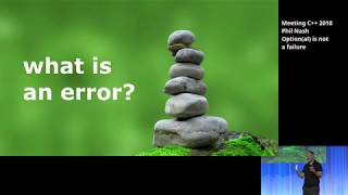Option(al) is not a failure - Phil Nash - Meeting C++ 2018