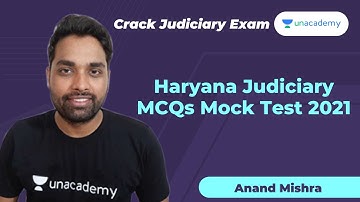 Haryana Judiciary MCQs Mock Test 2021 | Anand Mishra | Unacademy Judiciary