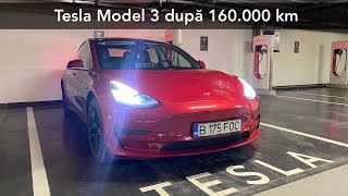 Cum rezistă o Tesla Model 3 după 3 ani si 160.000 km?