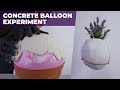 Concrete Balloon Experiment with Surface Bonding Cement