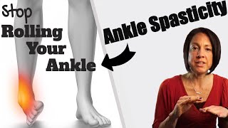 Stroke Exercise: Fix the foot and ankle