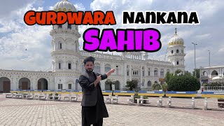 Visit To Gurdwara  Janam Asthan Nankana Sahib | Sikh Nay Acha Bartao Nai Kita