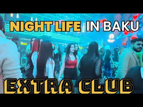 BIGGEST CLUB IN BAKU | NIGHTLIFE IN BAKU | RUSSIANS IN BAKU | AZERBAIJAN KA SABSE BADA CLUB