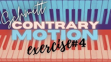 Schmitt Contrary Motion Exercise #4