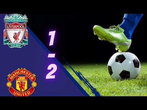 ملخص مباراة الشياطين الحمر المان يونايتد ضد ليفربول الانجليزي جنون الدوري الانجليزي