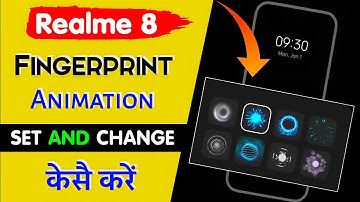 How to set fingerprint animation on realme 8 | How to change realme 8 fingerprint animation