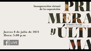 Inauguración de la exposición | Primera y Última. Dos cartas para Colombia 1821-1991