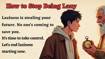 How to Stop Being Lazy 🔥 | Graded Reader Level 3 | Learn English Through Story ✅