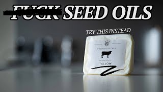 Organic grassfed BEEF TALLOW vs VEGETABLE/SEED OIL: which is better for cooking (and your health)?