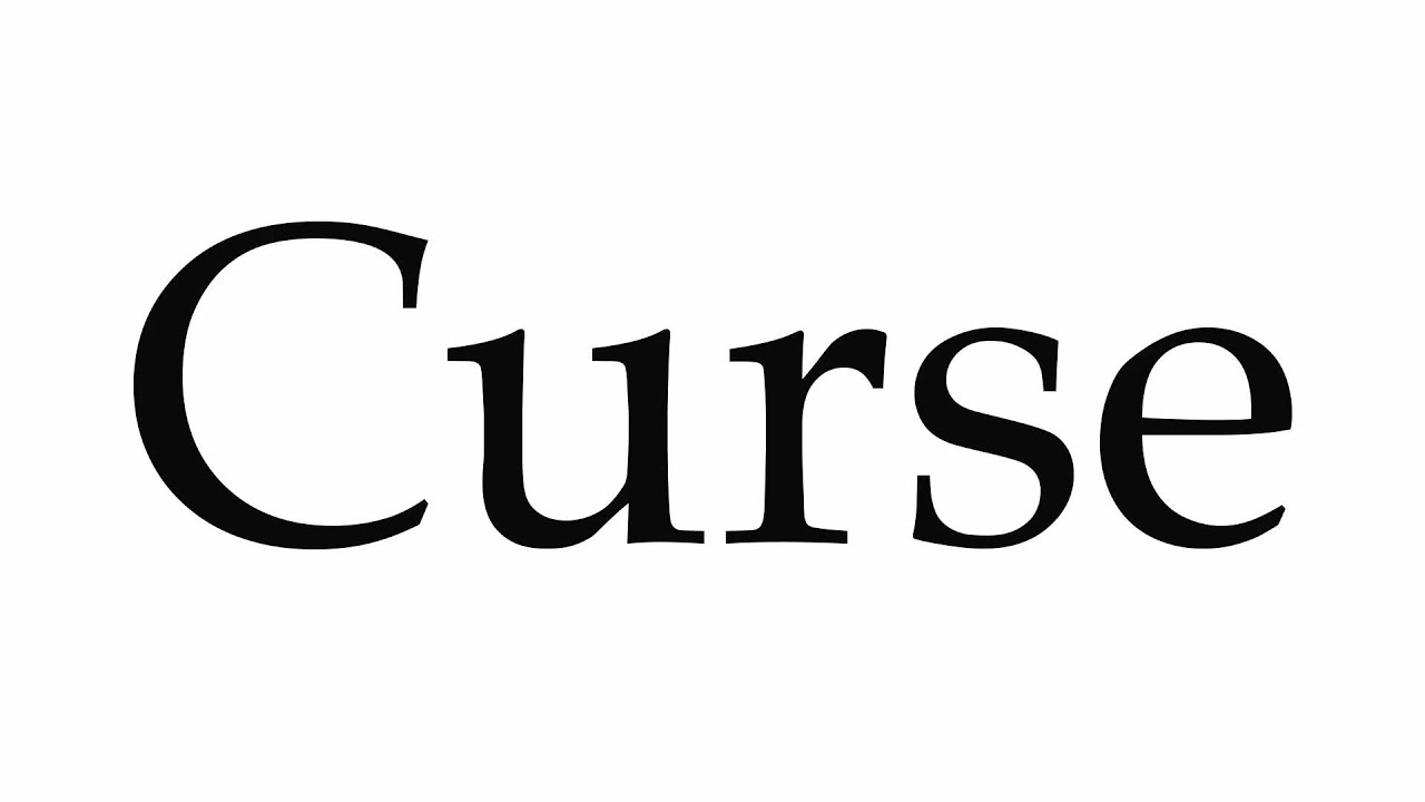 How to Pronounce Curse How to Pronounce Curse