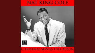 Nat King Cole - Christmas Songs Full Album: The Christmas Song / The First Noel / Silent Night...