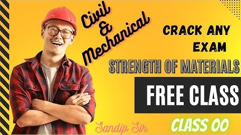 Stress-Strain | Introduction (Basics) |  Strength of Material | Mechanics of Solid | BY Sandip Sir