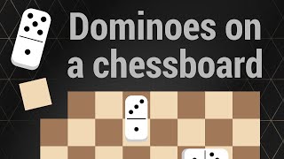 Can you solve the dominoes on a chessboard puzzle? screenshot 5