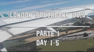 LONDON SOUTHBANK 2016 - CHAPTER 1 - DAY 1-5 - Luca Marini