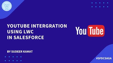 How To Integrate YouTube API Using LWC In Salesforce?
