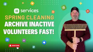 Spring Cleaning for Planning Center Services: Archive Inactive Volunteers Fast