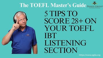 5 TIPS to Score 28+ on your TOEFL Listening Test