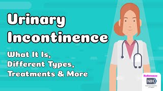 Urinary Incontinence  What It Is, Different Types, Treatments & More