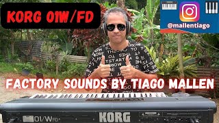 KORG 01W/fd -  ANO : 1991 (FACTORY SOUNDS) by TIAGO MALLEN #korg #tecladista #tecladismo #korg01wfd