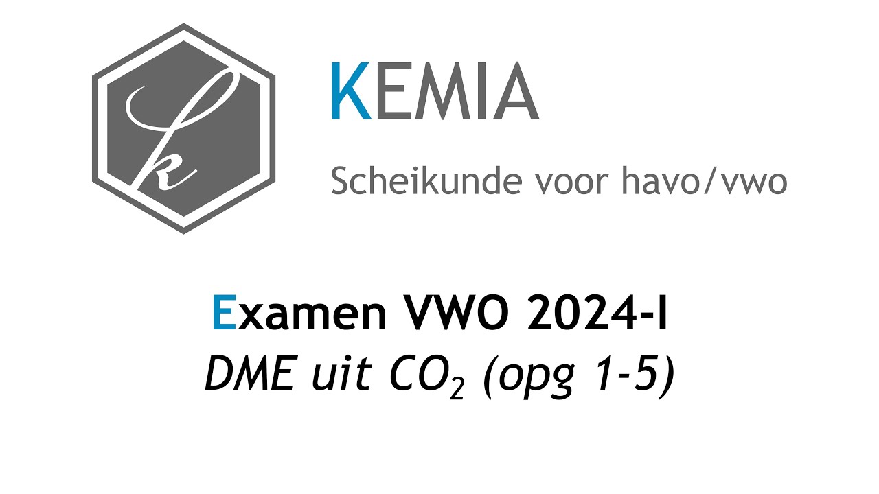 Examen scheikunde VWO 2024-I: DME uit CO2 (1-5) - YouTube