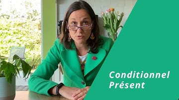 Conditionnel Présent