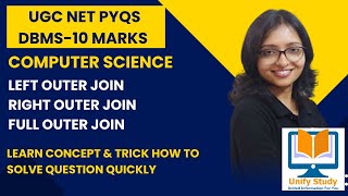 UGC NET PYQs-Left Outer Join|Right Outer Join|Full outer Join|DBMS-Computer Science for UGC NET|GATE