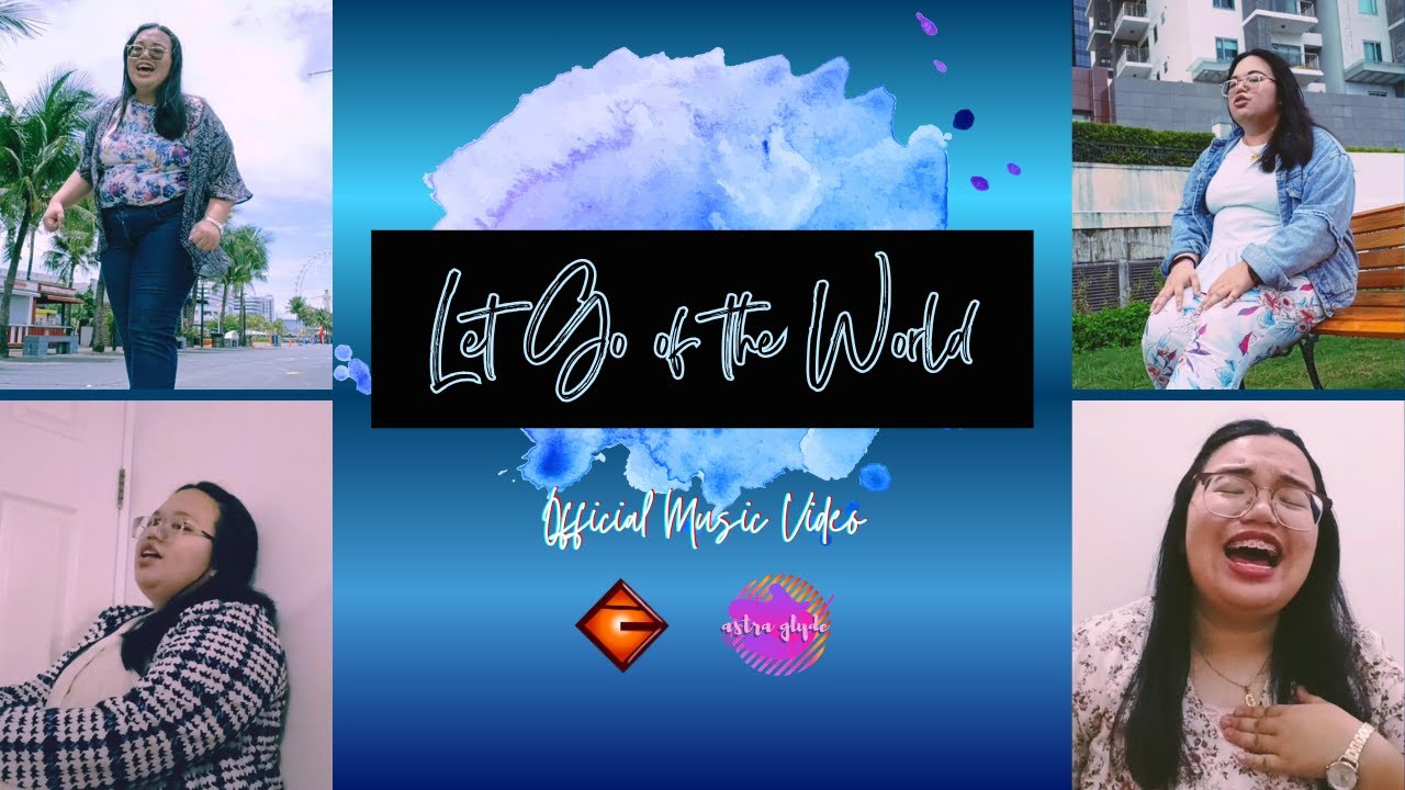 Astra Glyde - Let Go of the World (Official Music Video)