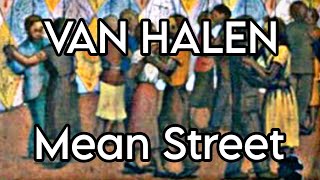 VAN HALEN - Mean Street (Lyric Video)