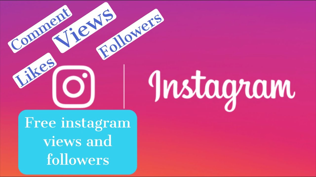 How to Get free instagram views and followers 2020 YouTube
